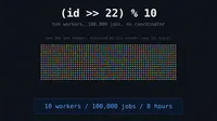 Thumbnail for No Database, No Queue: Splitting 100,000 Jobs With One Bit Shift